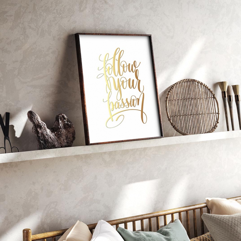 Follow your passion 3D Zlatý Plakát
